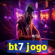 bt7 jogo